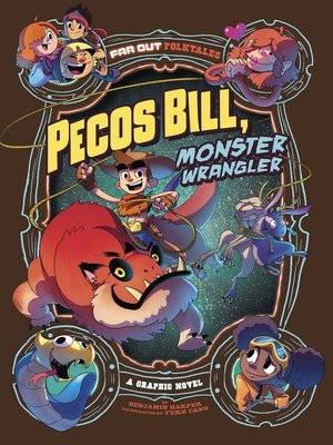 cover image of Pecos Bill, Monster Wrangler